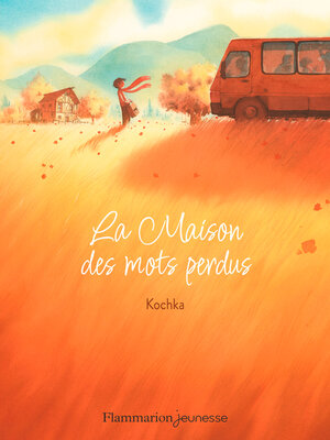 cover image of La Maison des mots perdus